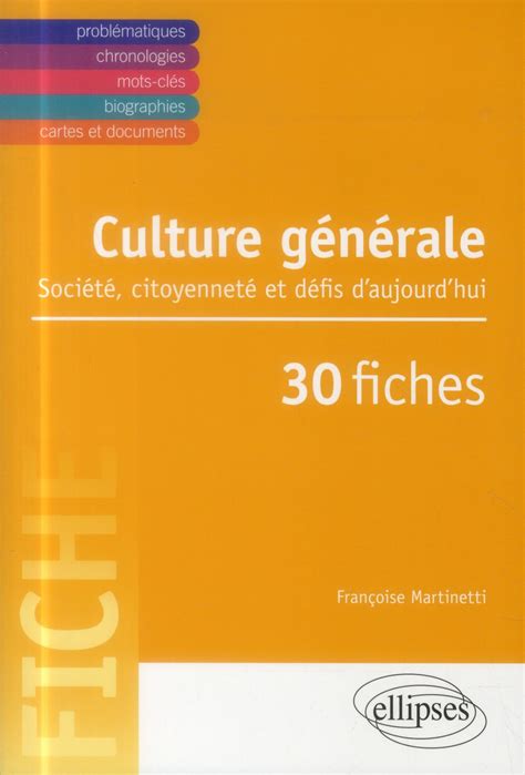 Culture Générale Société Citoyenneté et Défis d'Aujourd'Hui en 30 Fiches
